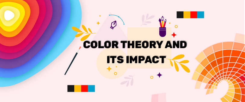 Color Theory and its Impact