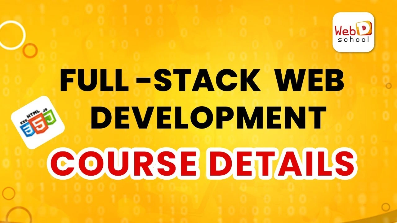 Best Full Stack Web Development Online Course | Web D School